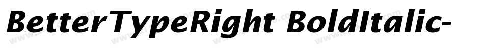 BetterTypeRight BoldItalic字体转换